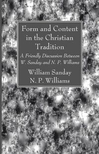 Cover image for Form and Content in the Christian Tradition