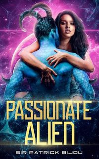 Cover image for Passionate Alien