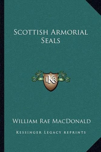 Scottish Armorial Seals