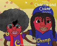 Cover image for Presenting Charity & Champ