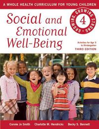 Cover image for Social and Emotional Well-Being: A Whole Health Curriculum for Young Children