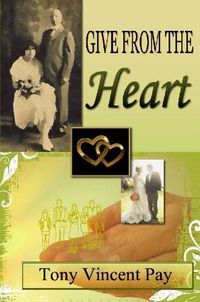 Cover image for Give From The Heart