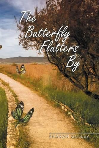 Cover image for The Butterfly Flutters By