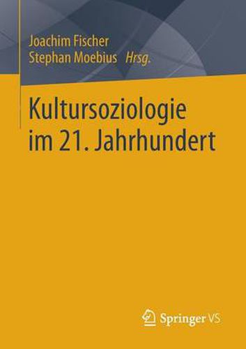 Kultursoziologie Im 21. Jahrhundert