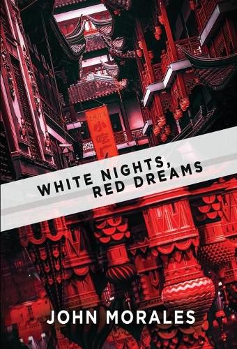 Cover image for White Nights, Red Dreams