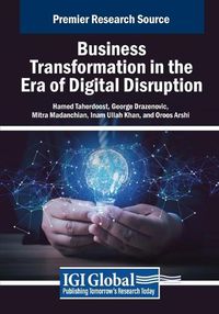 Cover image for Business Transformation in the Era of Digital Disruption