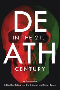 Cover image for Death in the 21st Century