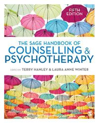 Cover image for The SAGE Handbook of Counselling and Psychotherapy