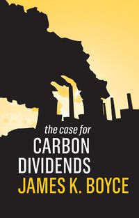 Cover image for The Case for Carbon Dividends