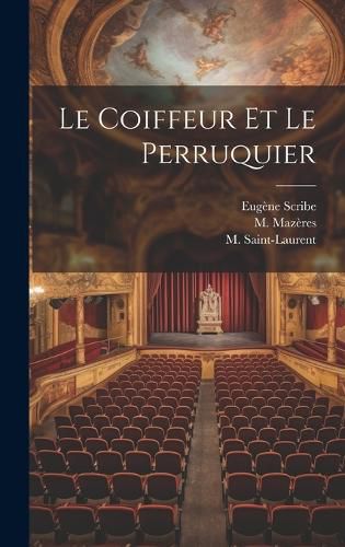 Cover image for Le coiffeur et le perruquier