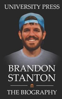 Cover image for Brandon Stanton Book: The Biography of Brandon Stanton