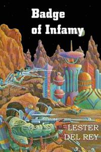 Cover image for Badge of Infamy