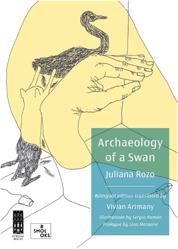 Archaeology of a Swan / Arqueologia de un cisne