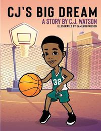 Cover image for CJ's Big Dream