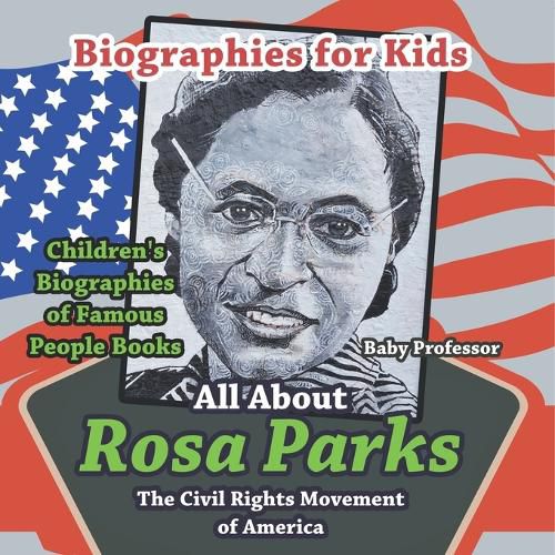 Cover image for Biographies for Kids - All about Rosa Parks