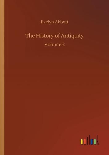 Cover image for The History of Antiquity: Volume 2