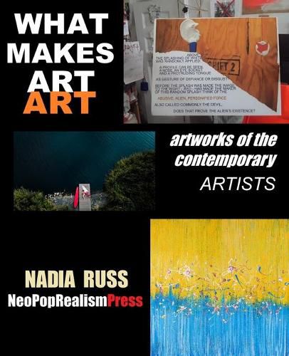 Cover image for What Makes Art Art: Artworks of the contemporary artists