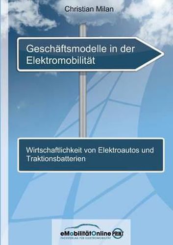 Cover image for Geschaftsmodelle in Der Elektromobilitat