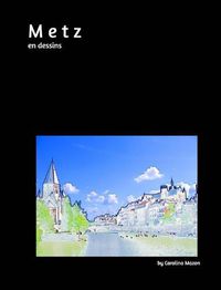 Cover image for Metz en dessins 20x25