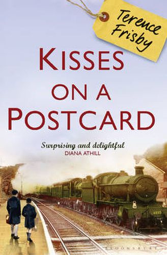 Cover image for Kisses on a Postcard: A Tale of Wartime Childhood