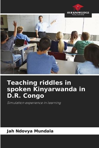 Cover image for Teaching riddles in spoken Kinyarwanda in D.R. Congo