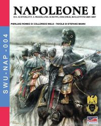 Cover image for Napoleone I: Da Austerlitz a Friedland