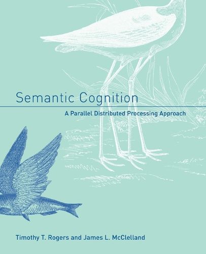 Cover image for Semantic Cognition: A Parallel Distributed Processing Approach