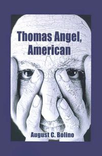 Cover image for Thomas Angel, American