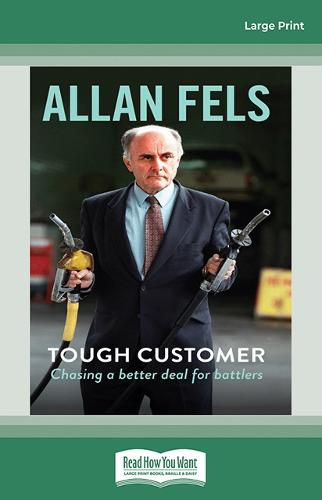 Tough Customer: Chasing a better deal for battlers