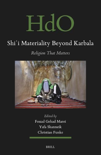 Cover image for Shi?i Materiality Beyond Karbala