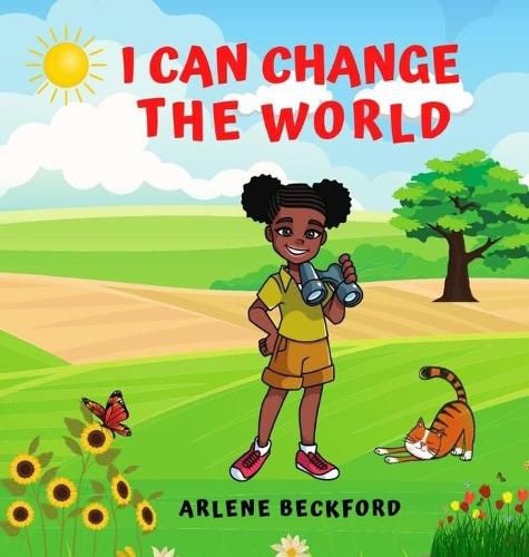 Cover image for I Can Change The World