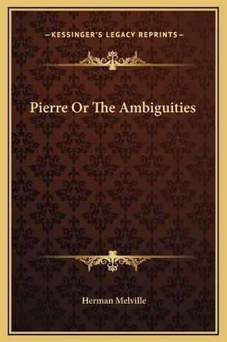 Pierre or the Ambiguities