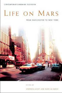 Cover image for Life on Mars: From Manchester to New York