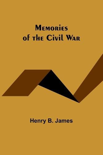 Cover image for Memories of the Civil War