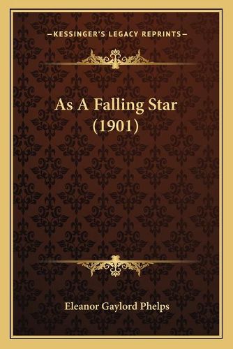 Cover image for As a Falling Star (1901)