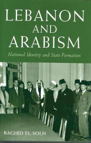 Cover image for Lebanon and Arabism, 1936-45