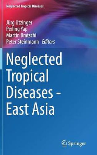 Cover image for Neglected Tropical Diseases - East Asia