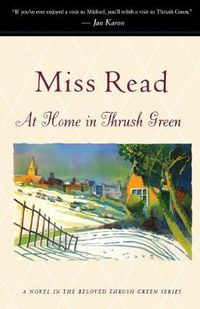 Cover image for At Home in Thrush Green