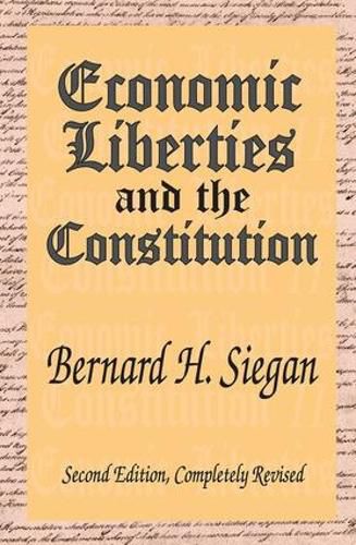 Cover image for Economic Liberties and the Constitution