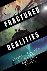 Cover image for Fractured Realities