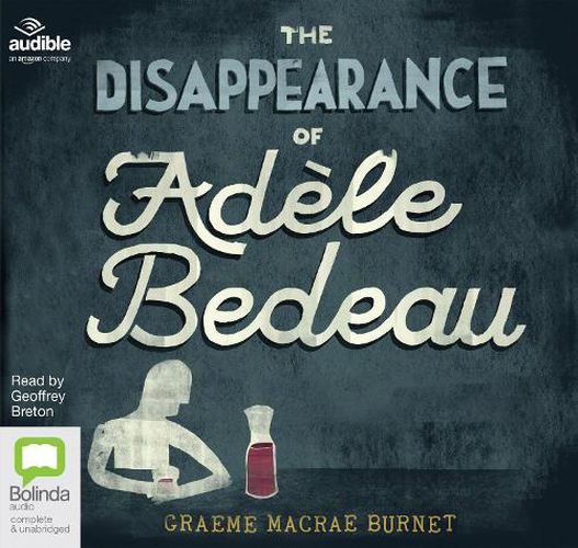 The Disappearance of Adele Bedeau