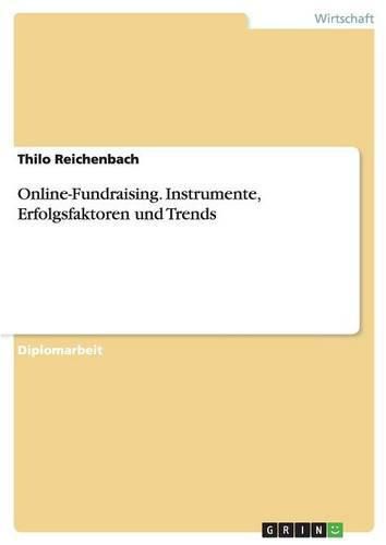 Cover image for Online-Fundraising. Instrumente, Erfolgsfaktoren und Trends