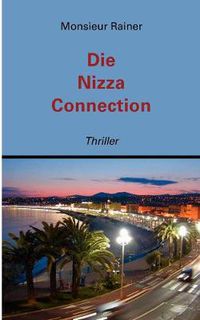 Cover image for Die Nizza Connection: Thriller