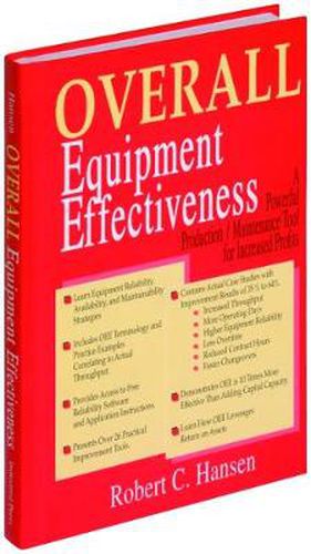 Cover image for Overall Equipment Effectiveness: A Powerful Production/Maintenance Tool for Increased Profits