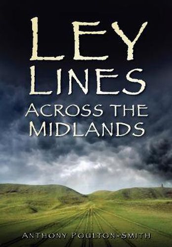 Ley Lines Across the Midlands