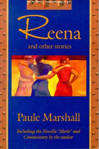 Cover image for Reena and Other Stories: Including the Novella  Merle  and Commentary by the Author