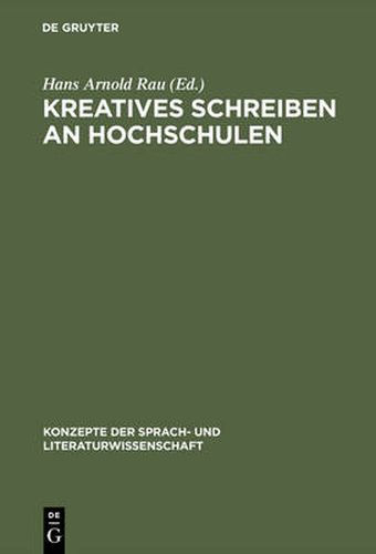 Kreatives Schreiben an Hochschulen