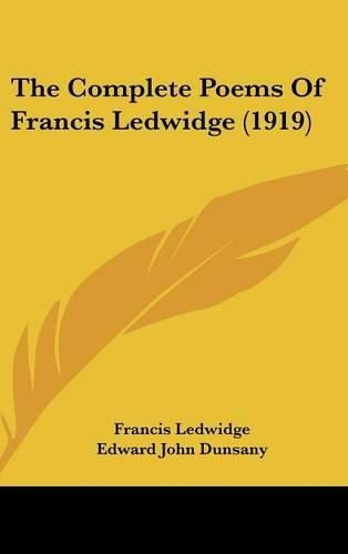 The Complete Poems of Francis Ledwidge (1919)