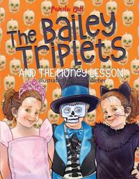 Cover image for The Bailey Triplets and The Money Lesson