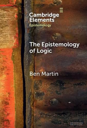 Cover image for The Epistemology of Logic